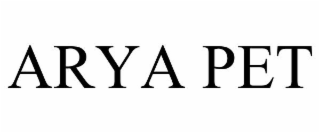 ARYA PET