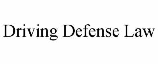 DRIVING DEFENSE LAW