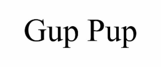 GUP PUP