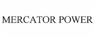 MERCATOR POWER