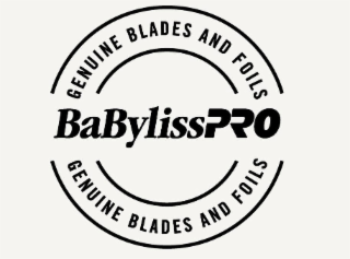 GENUINE BLADES AND FOILS BABYLISSPRO GENUINE BLADES AND FOILS