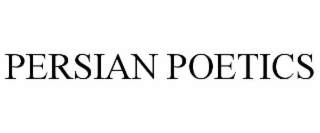 PERSIAN POETICS