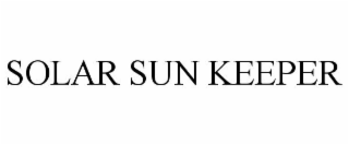 SOLAR SUN KEEPER