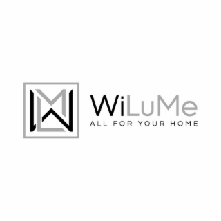 WLM WILUME ALL FOR YOUR HOME