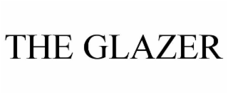 THE GLAZER