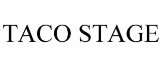 TACO STAGE