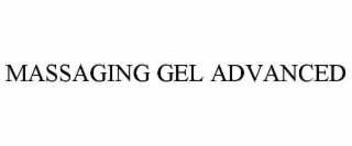 MASSAGING GEL ADVANCED