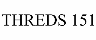 THREDS 151