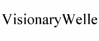 VISIONARYWELLE