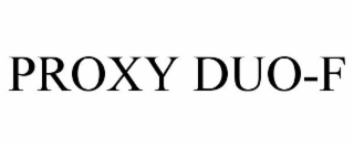 PROXY DUO-F