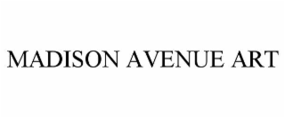 MADISON AVENUE ART