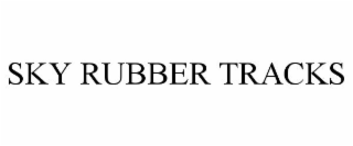 SKY RUBBER TRACKS