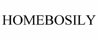 HOMEBOSILY