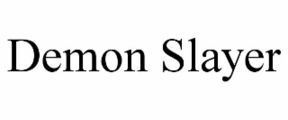 DEMON SLAYER