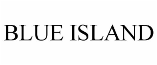BLUE ISLAND