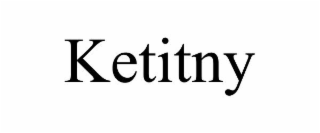 KETITNY