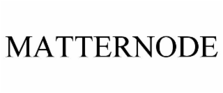 MATTERNODE