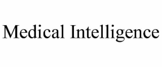 MEDICAL INTELLIGENCE