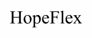 HOPEFLEX