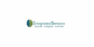 INTEGRATED SENSORY EDUCATE · INTEGRATE · INNOVATE