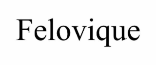 FELOVIQUE