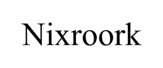 NIXROORK