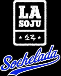 LA SOJU SOCHELADA