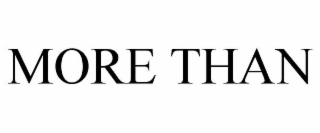 MORE THAN