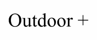 OUTDOOR +