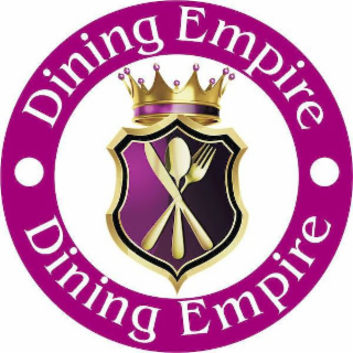 DINING EMPIRE ∙ DINING EMPIRE ∙