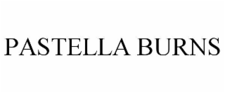 PASTELLA BURNS
