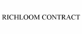 RICHLOOM CONTRACT