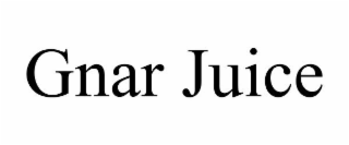 GNAR JUICE