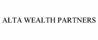 ALTA WEALTH PARTNERS
