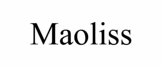 MAOLISS