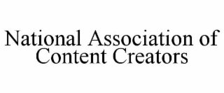 NATIONAL ASSOCIATION OF CONTENT CREATORS