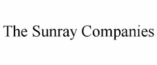 THE SUNRAY COMPANIES