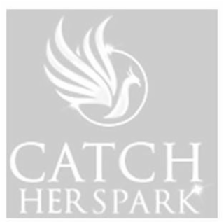 CATCH HER SPARK