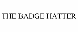 THE BADGE HATTER