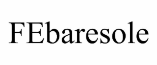 FEBARESOLE