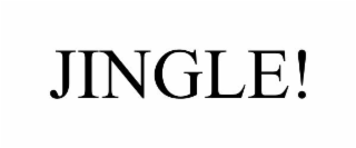 JINGLE!