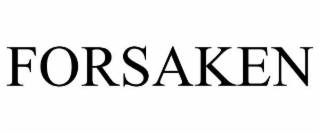 FORSAKEN