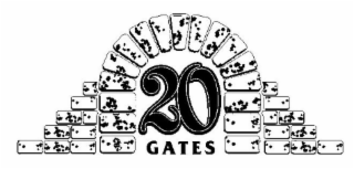 20 GATES