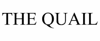 THE QUAIL