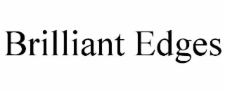 BRILLIANT EDGES