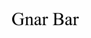 GNAR BAR