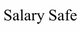 SALARY SAFE