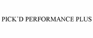 PICK'D PERFORMANCE PLUS