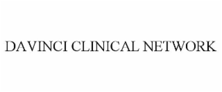 DAVINCI CLINICAL NETWORK