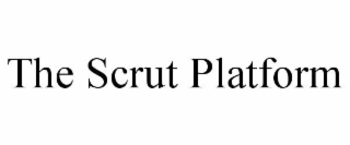 THE SCRUT PLATFORM